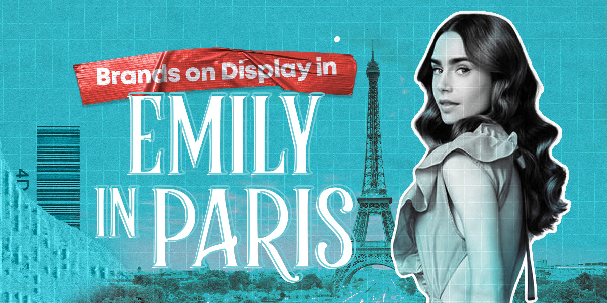 Brands on Display in Emily in Paris - Proscale